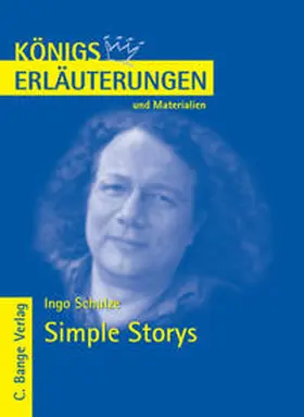 Schulze |  Simple Storys von Ingo Schulze. Textanalyse und Interpretation. | eBook | Sack Fachmedien