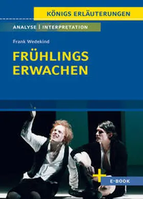 Wedekind | Frühlings Erwachen von Frank Wedekind - Textanalyse und Interpretation | E-Book | sack.de