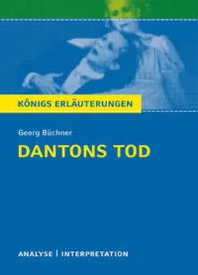 Bernhardt / Büchner | Dantons Tod von Georg Büchner. Königs Erläuterungen. | E-Book | sack.de