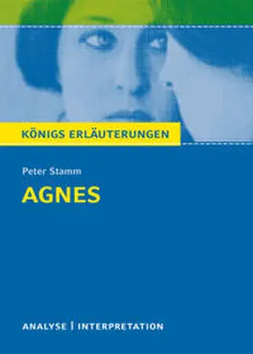 Möckel / Stamm |  Agnes von Peter Stamm. Königs Erläuterungen. | eBook | Sack Fachmedien