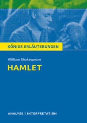 Timm / Shakespeare |  Hamlet von William Shakespeare. Königs Erläuterungen | eBook | Sack Fachmedien