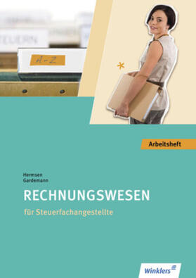 Gardemann / Hermsen | Steuerfachangestellte. Arbeitsheft | Buch | 978-3-8045-4481-9 | sack.de