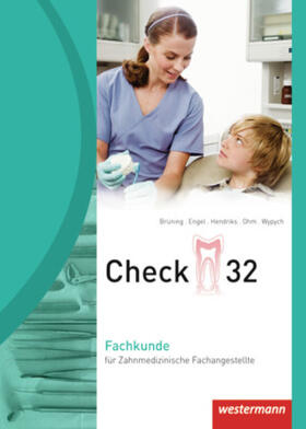 Brüning / Engel / Hendriks |  Check 32 Fachkunde/Zahnm. Fachangestellte | Buch |  Sack Fachmedien