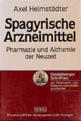 Helmstädter |  Spagyrische Arzneimittel | Buch |  Sack Fachmedien