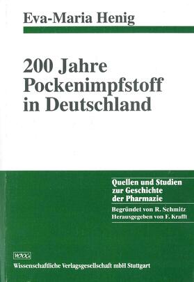 Henig |  200 Jahre Pockenimpfstoff in Deutschland | Buch |  Sack Fachmedien