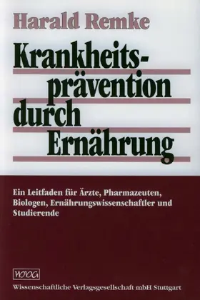 Remke |  Krankheitsprävention durch Ernährung | Buch |  Sack Fachmedien