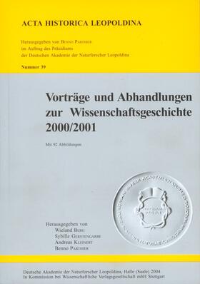 Berg / Gerstengarbe / Kleinert |  Vorträge und Abhandlungen zur Wissenschaftsgeschichte 2000/2001 | Buch |  Sack Fachmedien