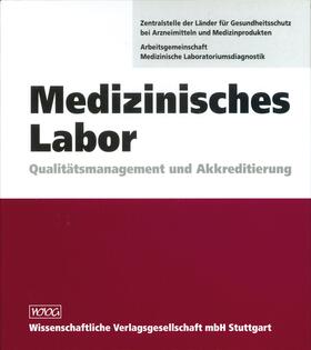  Medizinisches Labor. Grundwerk inkl. 1. Ergänzungslieferung | Loseblattwerk |  Sack Fachmedien