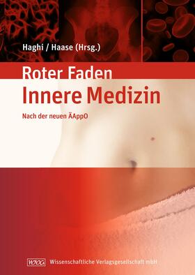 Haghi / Haase |  Lehrbuch der Inneren Medizin | Buch |  Sack Fachmedien