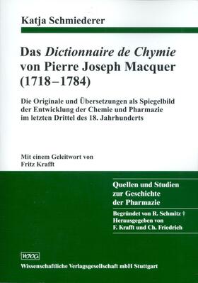 Schmiederer |  Das Dictionnaire de Chymie von Pierre Joseph Macquer | Buch |  Sack Fachmedien