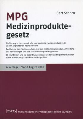 Schorn |  MPG Medizinproduktegesetz | Buch |  Sack Fachmedien