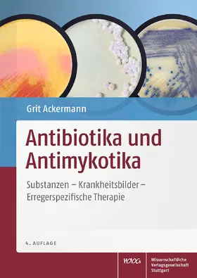 Ackermann |  Antibiotika und Antimykotika | Buch |  Sack Fachmedien