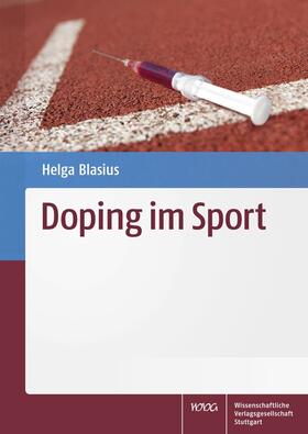 Blasius |  Doping im Sport | Buch |  Sack Fachmedien