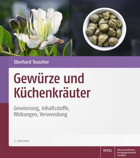 Teuscher |  Gewürze und Küchenkräuter | Buch |  Sack Fachmedien