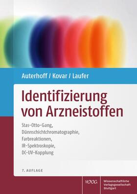 Auterhoff / Kovar |  Identifizierung von Arzneistoffen | Sonstiges |  Sack Fachmedien