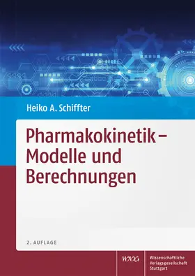 Schiffter |  Pharmakokinetik - Modelle und Berechnungen | Buch |  Sack Fachmedien