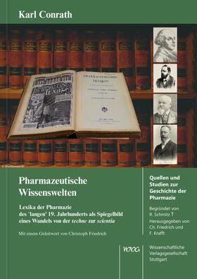 Conrath |  Pharmazeutische Wissenswelten | Buch |  Sack Fachmedien