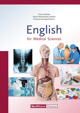 Lipinska / Lipinska / Wisniewska-Lesków |  Lipinska, A: English for Medical Sciences | Buch |  Sack Fachmedien