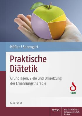 Höfler / Sprengart |  Praktische Diätetik | eBook | Sack Fachmedien