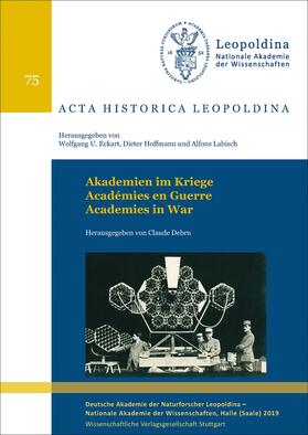Debru |  Akademien im Kriege - Académies en Guerre - Academies in War | Buch |  Sack Fachmedien
