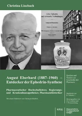 Linzbach |  August Eberhard (1887-1960) - Entdecker der Ephedrin-Synthese | Buch |  Sack Fachmedien