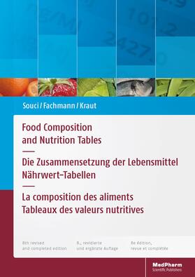 Souci / Fachmann / Kraut |  Food Composition and Nutrition Tables | Buch |  Sack Fachmedien