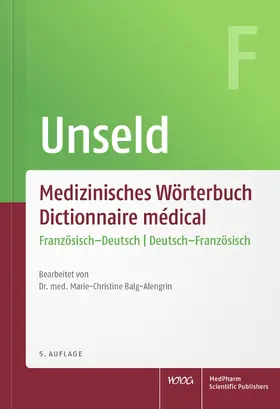 Unseld |  Medizinisches Wörterbuch | Dictionnaire medical | Buch |  Sack Fachmedien