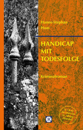 Haas |  Handicap mit Todesfolge | Buch |  Sack Fachmedien