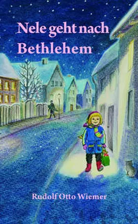 Wiemer |  Nele geht nach Bethlehem | Buch |  Sack Fachmedien