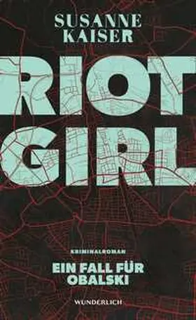 Kaiser |  Riot Girl | Buch |  Sack Fachmedien