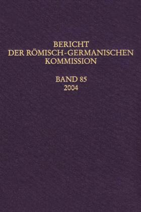  Bericht der Römisch-Germanischen Kommission | Buch |  Sack Fachmedien