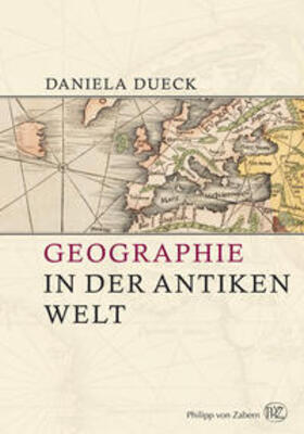 Dueck |  Geographie in der antiken Welt | Buch |  Sack Fachmedien