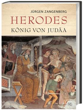 Zangenberg |  Herodes | Buch |  Sack Fachmedien