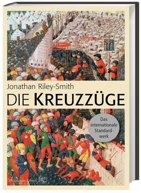 Riley-Smith |  Die Kreuzzüge | Buch |  Sack Fachmedien