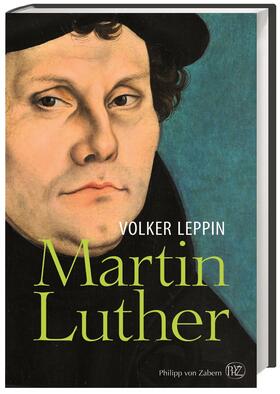 Leppin |  Martin Luther | Buch |  Sack Fachmedien