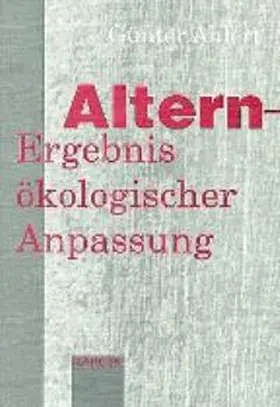 Ahlert |  Altern - Ergebnis ökologischer Anpassung | Buch |  Sack Fachmedien