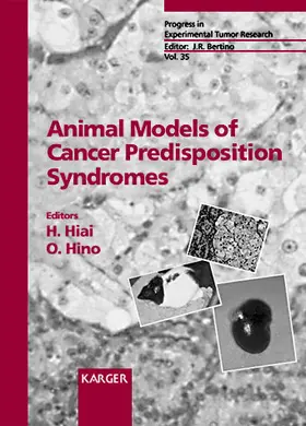 Hino / Hiai |  Animal Models of Cancer Predisposition Syndromes | Buch |  Sack Fachmedien