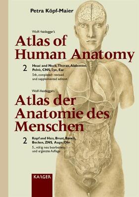 Köpf-Maier |  Wolf-Heidegger's Atlas of Human Anatomy. (Classic edition - Latin nomenclature). Volume 2: | Buch |  Sack Fachmedien