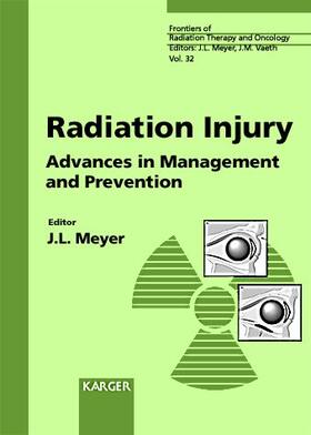 Meyer |  Radiation Injury | Buch |  Sack Fachmedien
