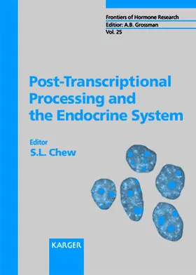 Chew |  Post-Transcriptional Processing and the Endocrine System | Buch |  Sack Fachmedien