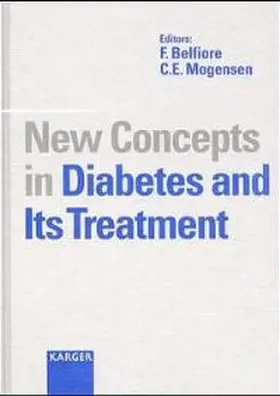 Belfiore / Mogensen |  New Concepts in Diabetes and Its Treatment | Buch |  Sack Fachmedien