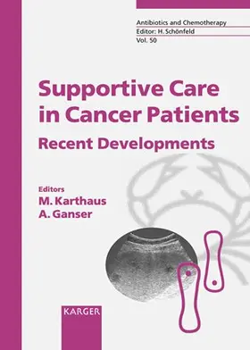 Karthaus / Ganser |  Supportive Care in Cancer Patients | Buch |  Sack Fachmedien