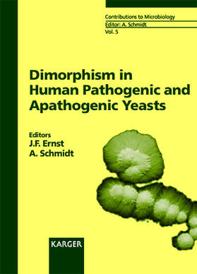 Ernst / Schmidt |  Dimorphism in Human Pathogenic and Apathogenic Yeasts | Buch |  Sack Fachmedien