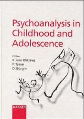 vo Klitzing / Tyson / Bürgin |  Psychoanalysis in Childhood and Adolescence | Buch |  Sack Fachmedien