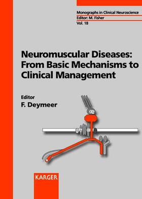 Deymeer |  Neuromuscular Diseases: From Basic Mechanisms to Clinical Management | Buch |  Sack Fachmedien
