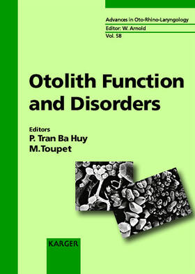 Tran Ba Huy / Toupet |  Otolith Function and Disorders | Buch |  Sack Fachmedien