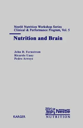 Fernstrom / Uauy / Arroyo |  Nutrition and Brain | Buch |  Sack Fachmedien