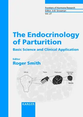 Smith |  The Endocrinology of Parturition | Buch |  Sack Fachmedien