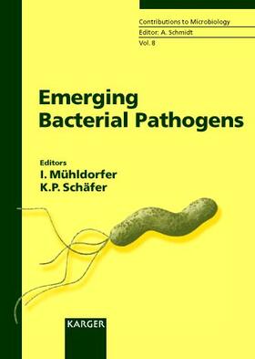 Mühldorfer / Schäfer |  Emerging Bacterial Pathogens | Buch |  Sack Fachmedien