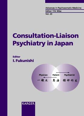 Fukunishi |  Consultation-Liaison Psychiatry in Japan | Buch |  Sack Fachmedien